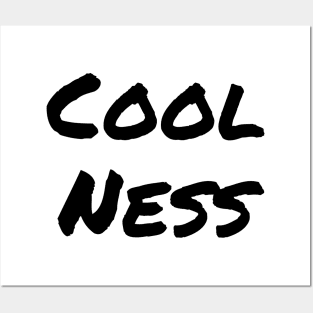 Coolness - Black Posters and Art